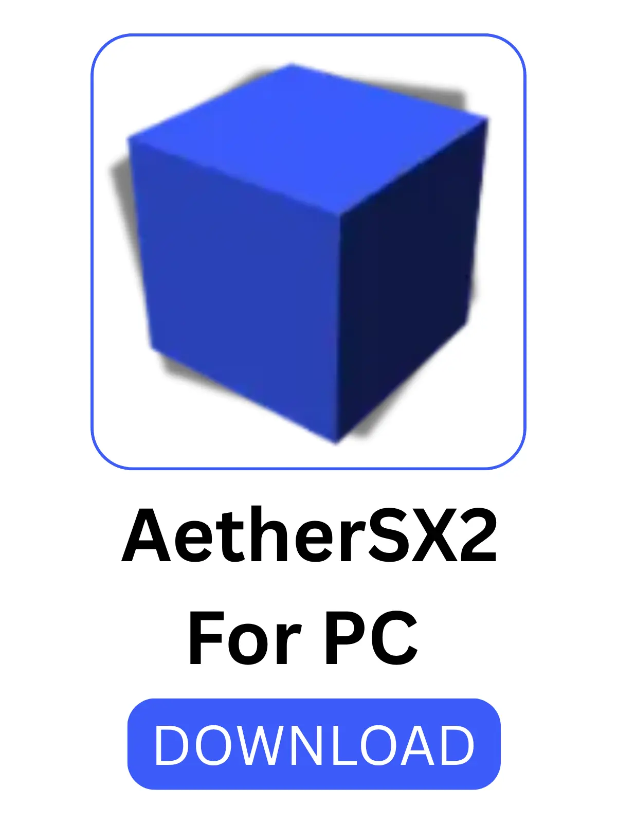 AetherSX2 PC Latest Version Download For Windows 1 AetherSX2 PC