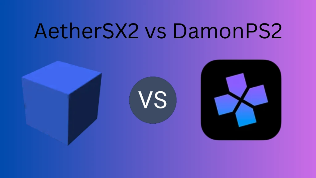 Aethersx2 APK Latest Version Download For Android 18 AetherSX2-VS-DamonPS2