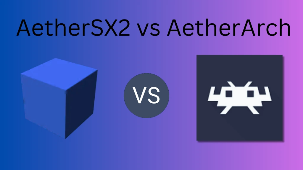 Aethersx2 APK Latest Version Download For Android 19 AetherSX2-vs-AetherArch